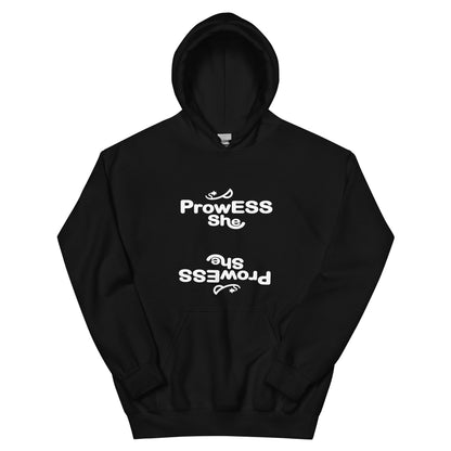 ProwESS She Double the Notice Hoodie